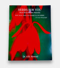 HERBS FOR YOU BY: DR. A.B Howard herbalist book